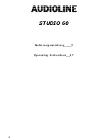 Предварительный просмотр 2 страницы AUDIOLINE STUDIO 60 Operating Instructions Manual