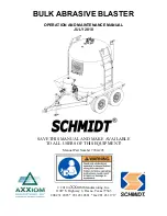 AXXIOM Manufacturing, Inc. SCHMIDT 120 Operation And Maintenance Manual предпросмотр