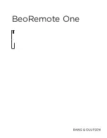 Preview for 1 page of Bang & Olufsen BeoRemote One User Manual