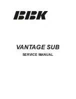 BBK VANTAGE SUB Service Manual предпросмотр