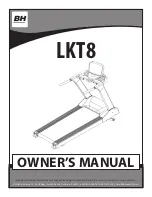 Preview for 1 page of BH FITNESS LKT8 Owner'S Manual