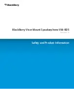 Предварительный просмотр 1 страницы Blackberry VM-605 - LEARN MORE Safety And Product Information