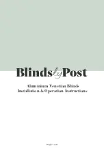 Blinds by Post Aluminium Venetian Blinds Installation & Operation Instructions preview