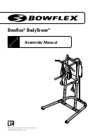 Bowflex BodyTower Assembly Manual предпросмотр