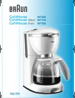 Предварительный просмотр 1 страницы Braun CafeHouse  Pure KF550 User Manual