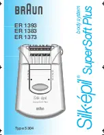 Braun Silk'epil SuperSoft Plus body system 5304 Manual preview