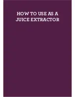 Предварительный просмотр 7 страницы Breville Juice & Blend BJB840 Instruction Book