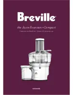 Предварительный просмотр 1 страницы Breville Juice Fountain Compact BJE200XL Instruction Booklet