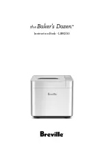 Breville the Baker's Dozen LBM250 Instruction Book preview