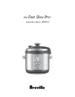 Breville the Fast Slow Pro BPR700 Instruction Book preview