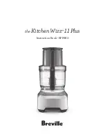 Breville the Kitchen Wizz 11 Plus BFP680 Instruction Book preview