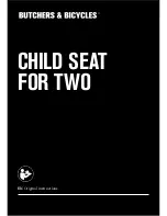 BUTCHERS & BICYCLES CHILD SEAT FOR TWO Original Instructions Manual preview