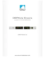 BW Broadcast DSPXtra Encore User Manual preview
