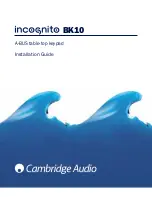 Cambridge Audio A-BUS Table-Top Keypad Incognito BK10 Installation Manual preview