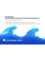 Cambridge Audio Incognito Installation Manual предпросмотр