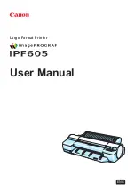 Canon iPF605 - imagePROGRAF Color Inkjet Printer User Manual предпросмотр