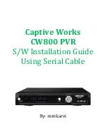 CaptiveWorks CW800 PVR Installation Manual preview