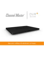 Channel Master DVR+ User Manual preview