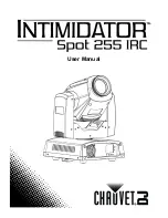 Preview for 1 page of Chauvet Intimidator Spot 255 IRC User Manual