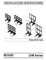 Preview for 1 page of CHIEF LVM2X2U Installation Instructions Manual