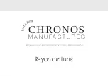 Chronos Manufactures Mathieu Legrand Rayon de Lune Instruction Manual предпросмотр