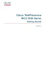 Предварительный просмотр 1 страницы Cisco TelePresenceMCU 5300 Series Getting Started