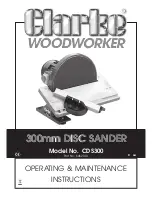 Предварительный просмотр 1 страницы Clarke Woodworker CDS300 Operating & Maintenance Manual