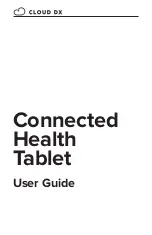 Cloud DX Connected Health Tablet User Manual preview