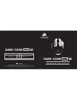 Предварительный просмотр 1 страницы Corsair Dark Core RGB SE Manual