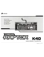 Corsair Raptor K40 Quick Start Manual preview