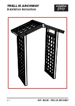 Preview for 1 page of Creative Play TRELLIS ARCHWAY Installation Instructions Manual