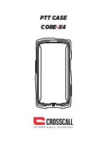 Crosscall PTT CASE Manual preview