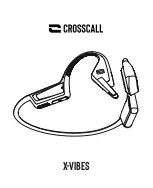 Preview for 1 page of Crosscall X-VIBES Quick Start Manual