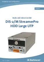 dallmeier DIS-2/M StreamerPro HDD Large UTP Installation And Configuration Manual предпросмотр
