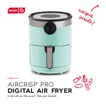 Dash AirCrisp Pro Instruction Manual & Recipe Manual предпросмотр