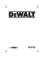 DeWalt D23700 Original Instructions Manual предпросмотр