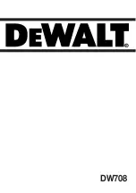 Предварительный просмотр 1 страницы DeWalt DW708 User Manual