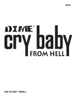 Предварительный просмотр 1 страницы Dime CRY BABY FROM HELL Quick Start Manual