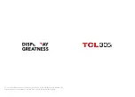 DISPLAY GREATNESS TCL 305i Manual preview