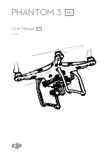 dji PHANTOM 3 4K User Manual preview