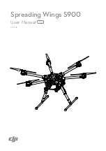 dji spreading wings s900 User Manual preview