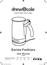 Предварительный просмотр 1 страницы Drew & Cole Barista Frothiere User Manual