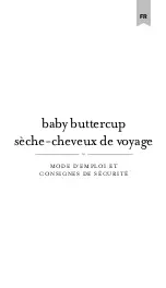 Предварительный просмотр 9 страницы drybar Baby Buttercup 900-1025-4 Operating Instructions  & Safety Manual