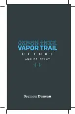 Предварительный просмотр 1 страницы Duncan Vapor Trail Deluxe Manual