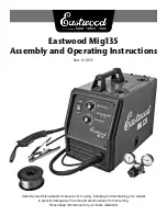 Eastwood MIG 135 Assembly And Operating Instructions Manual preview