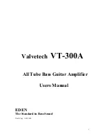 Preview for 1 page of Eden Valvetech VT-300A User Manual