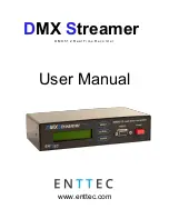 Предварительный просмотр 1 страницы Enttec DMX Streamer DMX 512 User Manual