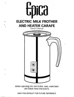 Epica Electric milk frother and heater carafe Owner'S Manual предпросмотр