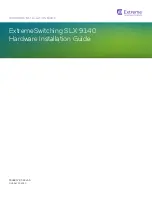 Preview for 1 page of Extreme Networks ExtremeSwitching SLX 9140 Hardware Installation Manual