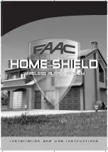 FAAC HOME SHIELD Installation And Use Instructions Manual preview